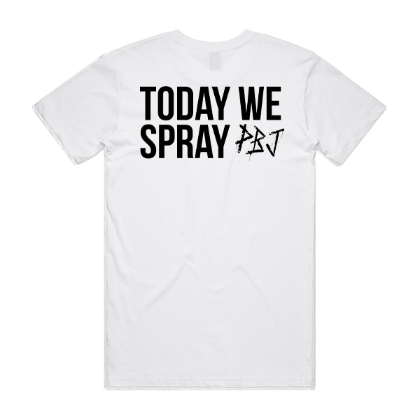 Today We Spray PBJ